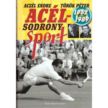 Acélsodrony - Sport
