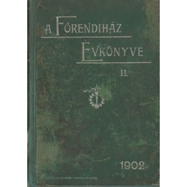 A főrendiház évkönyve II. évfolyam