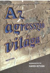 Az agaresszió világa
