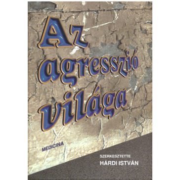 Az agresszió világa