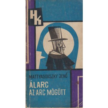 Álarc az arc mögött