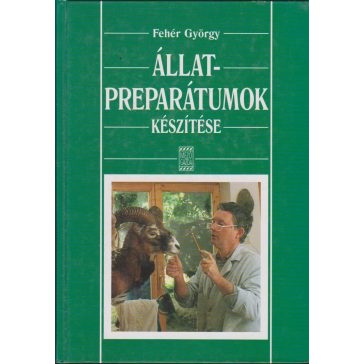 Állatpreparátumok készítése