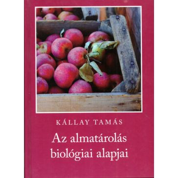 Az almatárolás biológiai alapjai