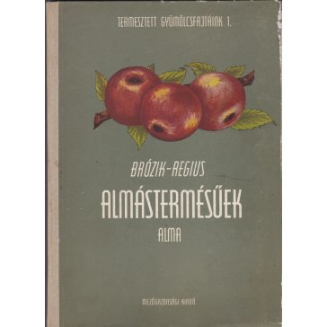 Almástermésűek. Alma.