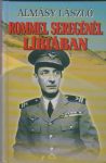 Rommel seregénél Líbiában