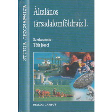 Általános társadalomföldrajz I-II.