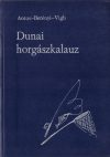 Dunai horgászkalauz