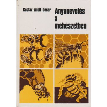 Anyanevelés a méhészetben