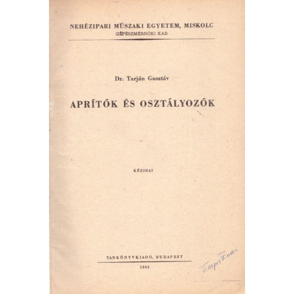 Aprítók és osztályozók
