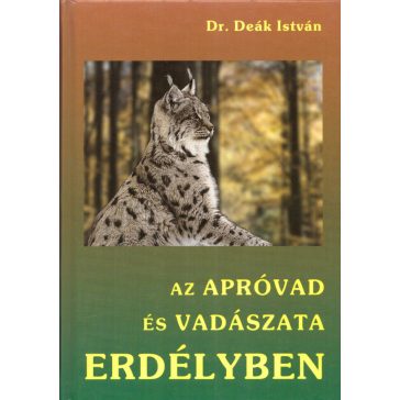 Az apróvad és vadászata Erdélyben