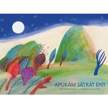 Apukám sátrat épít - Papírszínház mese