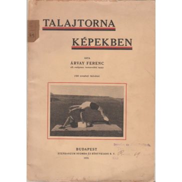Talajtorna képekben
