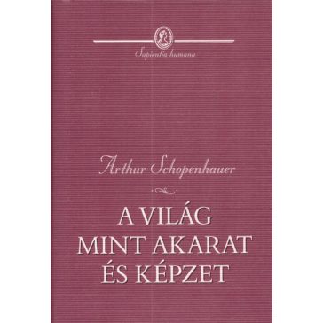A világ mint akarat és képzet