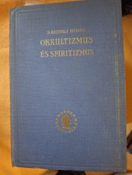 Okkultizmus és spiritizmus a természettudomány megvilágításában