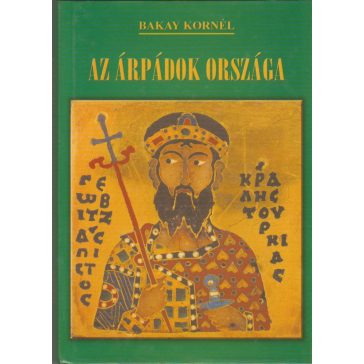 Az Árpádok országa