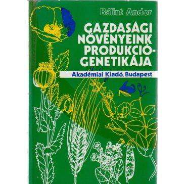 Gazdasági növényeink produkciógenetikája
