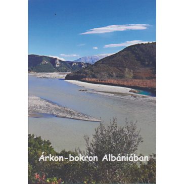 Árkon-bokron Albániában