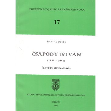 Csapody István (1930-2002) élete és munkássága