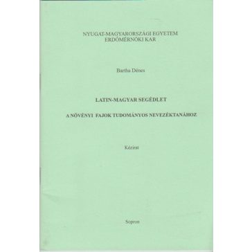   Latin-magyar segédlet a növényi fajok tudományos nevezéktanához