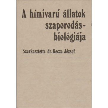 A hímivarú állatok szaporodásbiológiája
