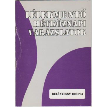 Lélekmentő - Hétköznapi varázslatok