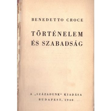 Történelem és szabadság
