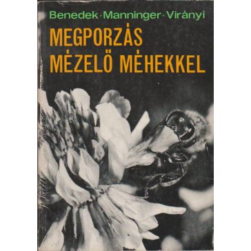 Megporzás mézelő méhekkel