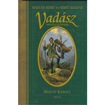 Magyar-német és német-magyar vadászműszótár