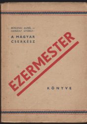 A magyar cserkész ezermester