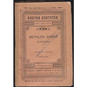 Bethlen Gábor életrajza