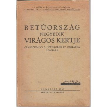 Betűország negyedik virágoskertje