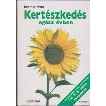 Kertészkedés egész évben