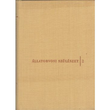 Állatorvosi szülészet 2.