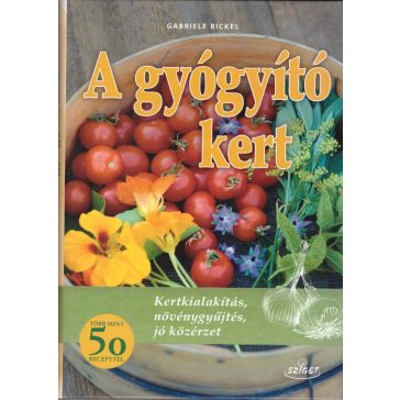 A gyógyító kert