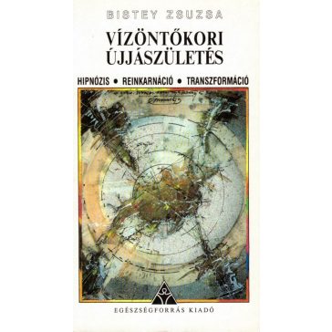 Vízöntőkori újjászületés