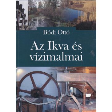 Az Ikva és vízimalmai