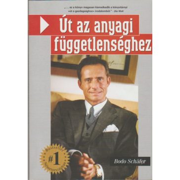 Út az anyagi függetlenséghez