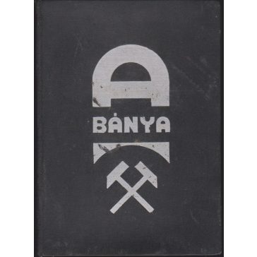A bánya