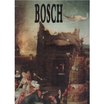 Bosch festői életműve