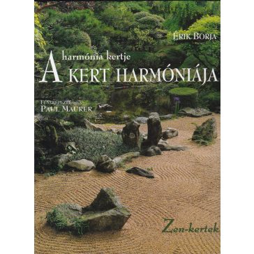 A kert harmóniája - A harmónia kertje