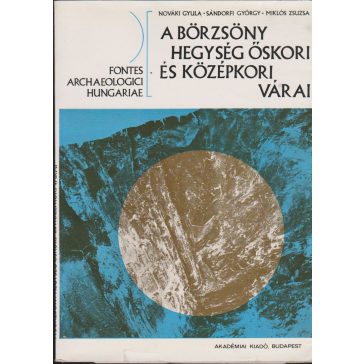 A Börzsöny hegység őskori és középkori várai