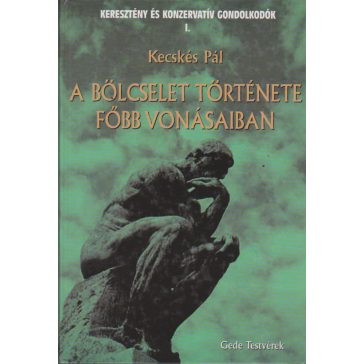 A bölcselet története főbb vonásaiban