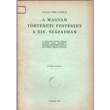 A magyar történeti festészet a XIX. században