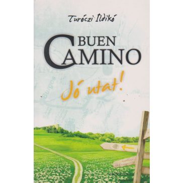 Buen Camino - Jó utat!