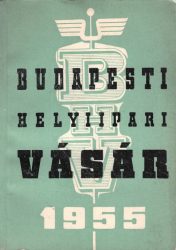 Budapesti Helyiipari Vásár 1955. április 29 - május 9.