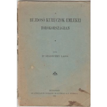 Bujdosó kuruczok emlékei Törökországban