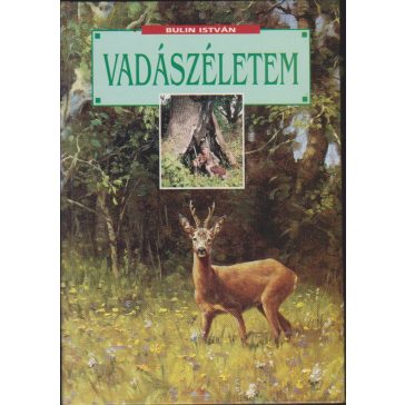 Vadászéletem