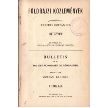 Földrajzi Közlemények LII. [52.] kötet 1924.