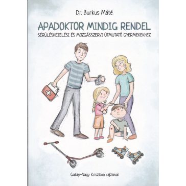 Apadoktor mindig rendel