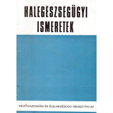 Halegészségügyi ismeretek